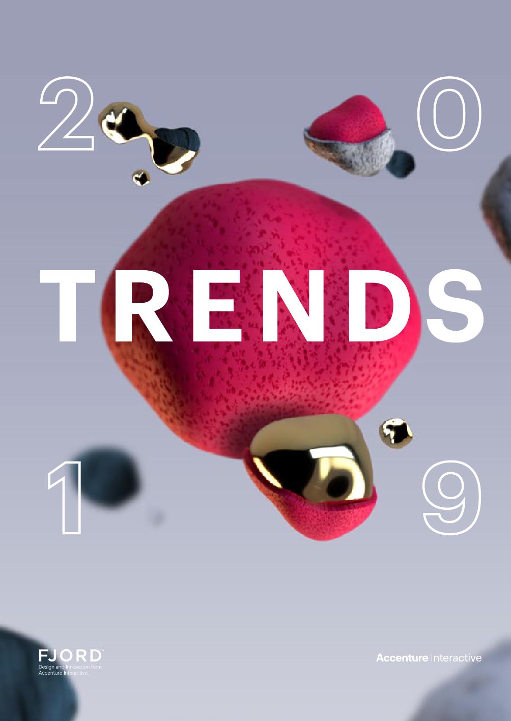 2019年Fjord趋势：揭示新一轮创意变革_000001.jpg
